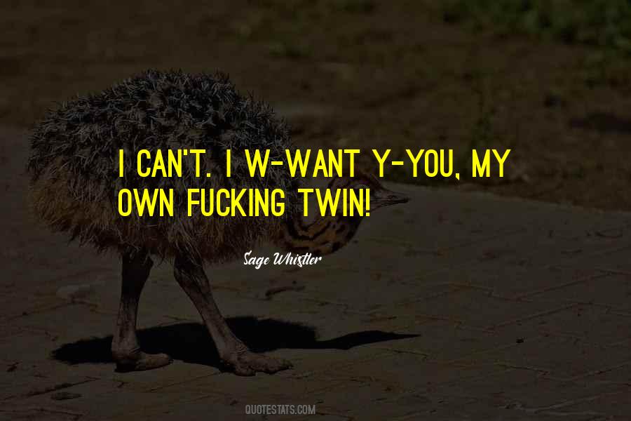 My Twin Quotes #555245