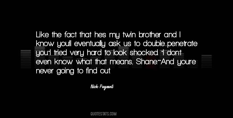 My Twin Quotes #561754