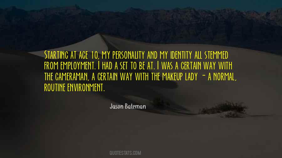 Quotes About Personality Identity #582596