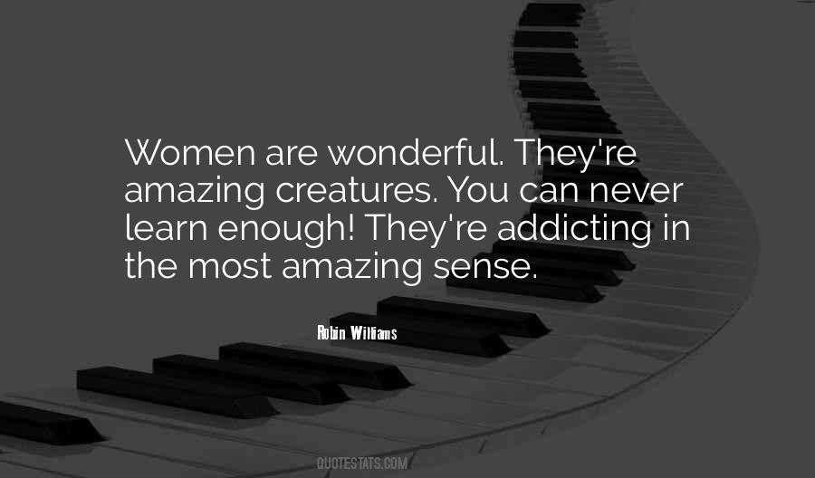 You Can Never Learn Enough Quotes #1202772