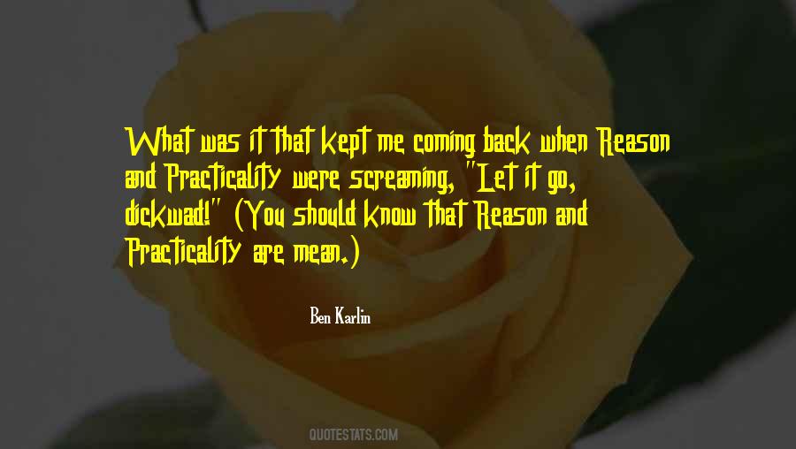 When Are You Coming Back Quotes #1854306