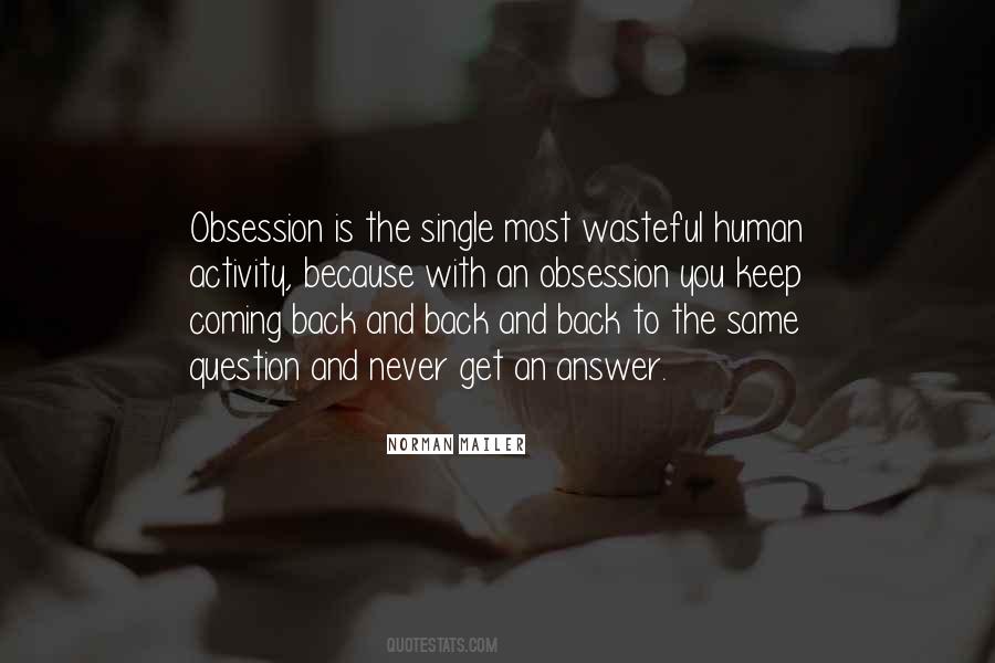When Are You Coming Back Quotes #83709