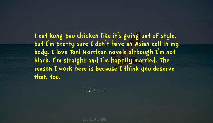 I Married You Because Quotes #478280