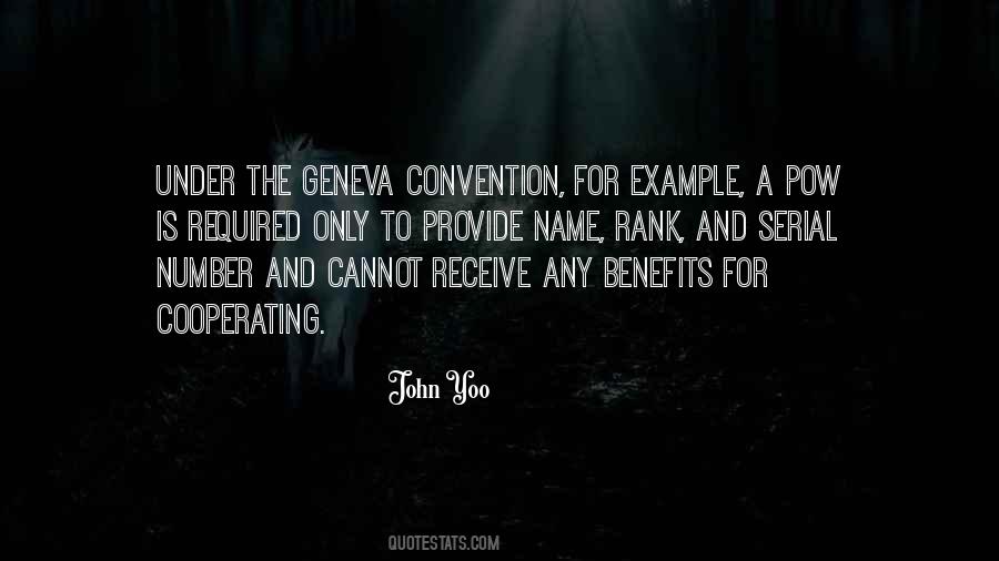 Quotes About The Geneva Convention #1059689