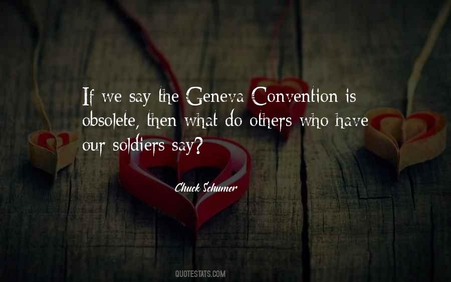 Quotes About The Geneva Convention #586231
