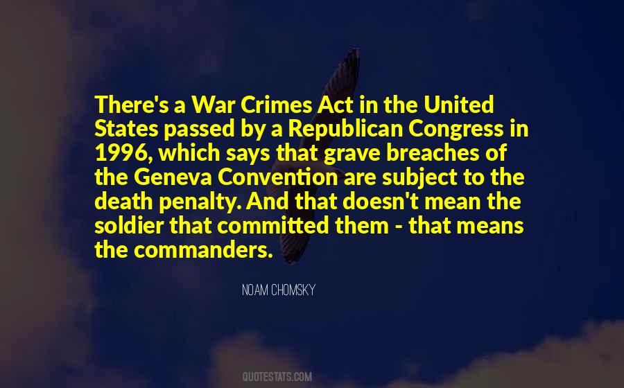 Quotes About The Geneva Convention #855922