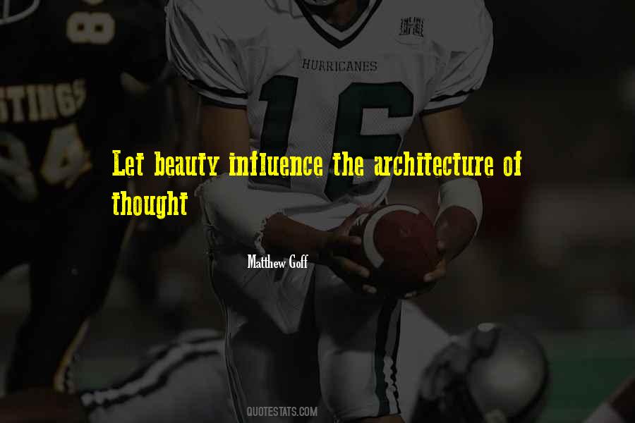 Quotes About The Beauty Of Architecture #1805163