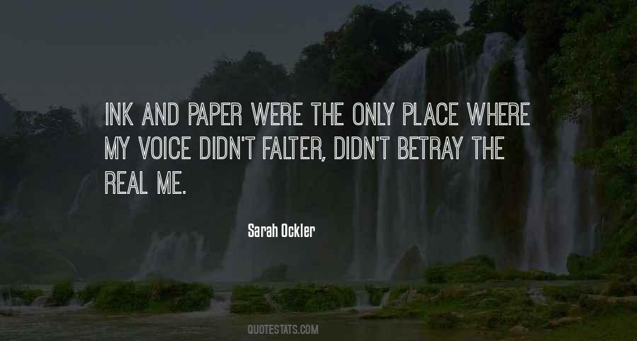 Betray Me Quotes #1410764