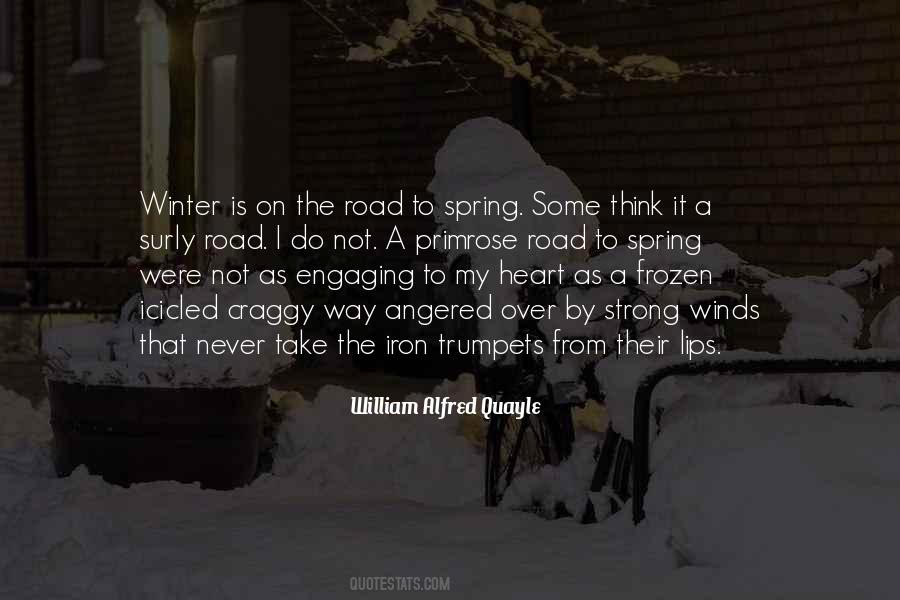 Quotes About Spring On The Way #1654119