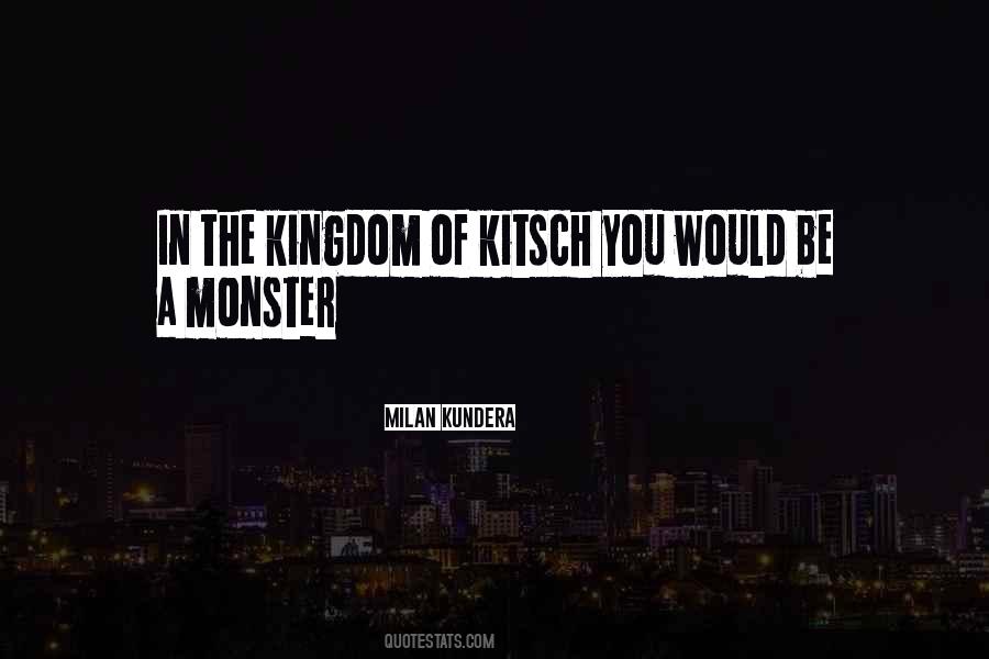 Be A Monster Quotes #824309