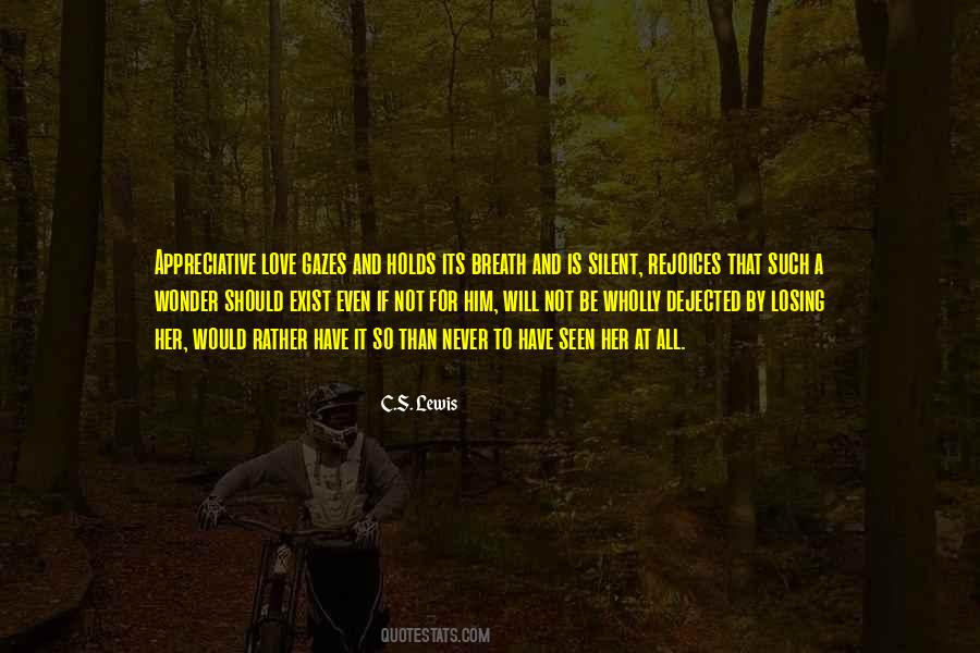 Quotes About Not Losing Her #1481202