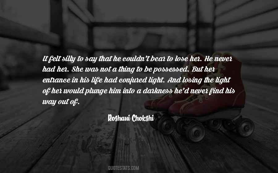 Quotes About Not Losing Her #669163