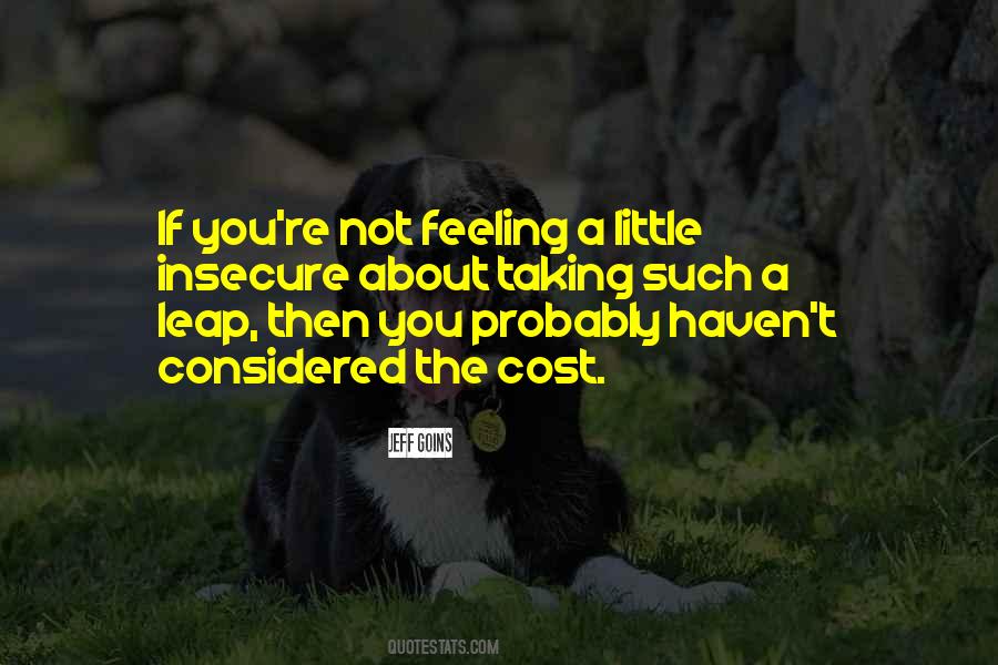 Not Insecure Quotes #1072512