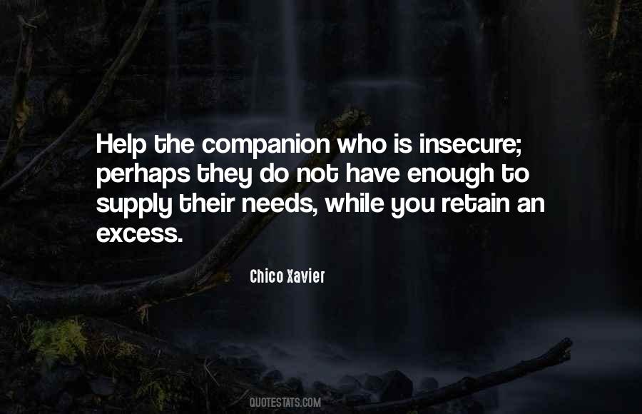Not Insecure Quotes #1282303