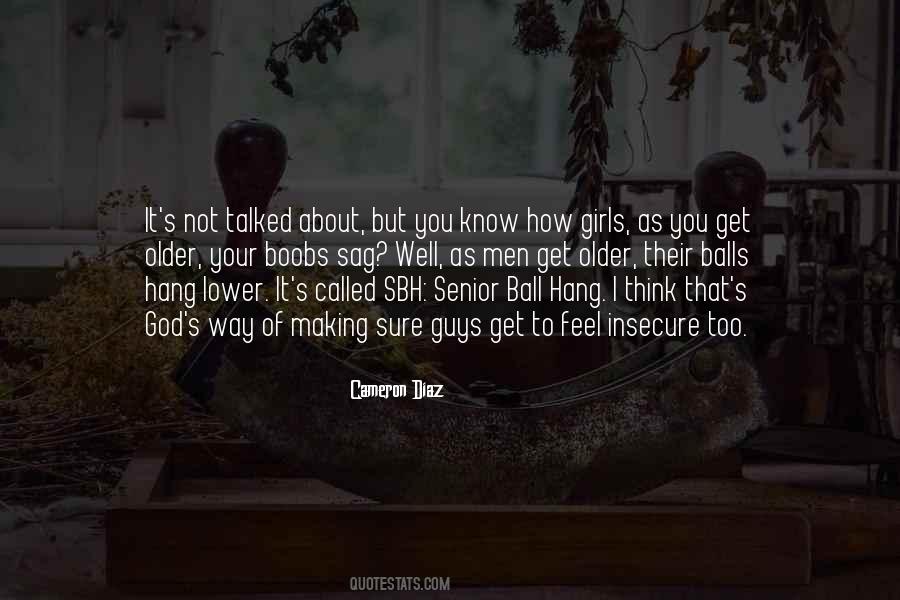 Not Insecure Quotes #1326489
