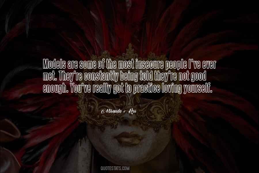 Not Insecure Quotes #1401091
