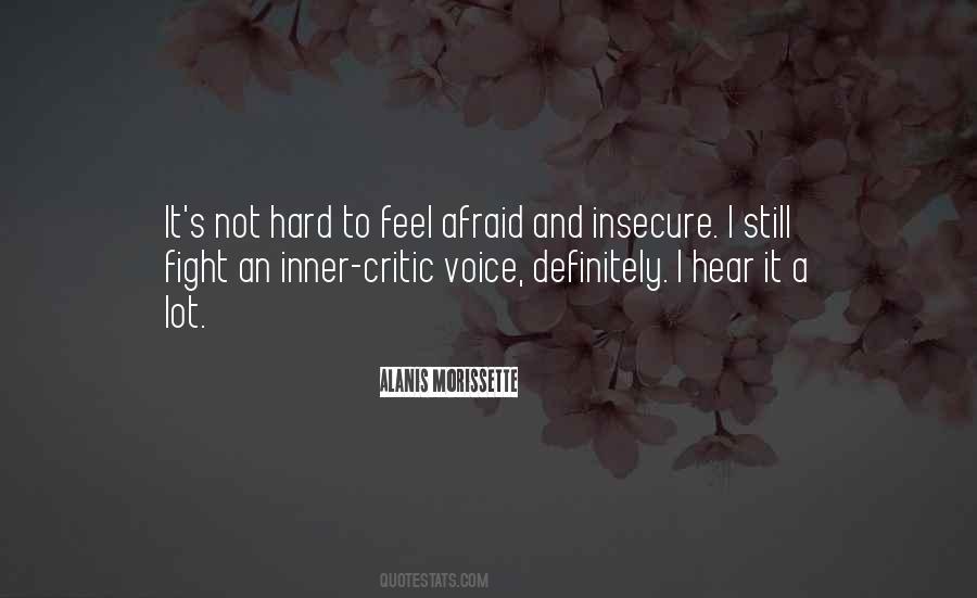 Not Insecure Quotes #556943
