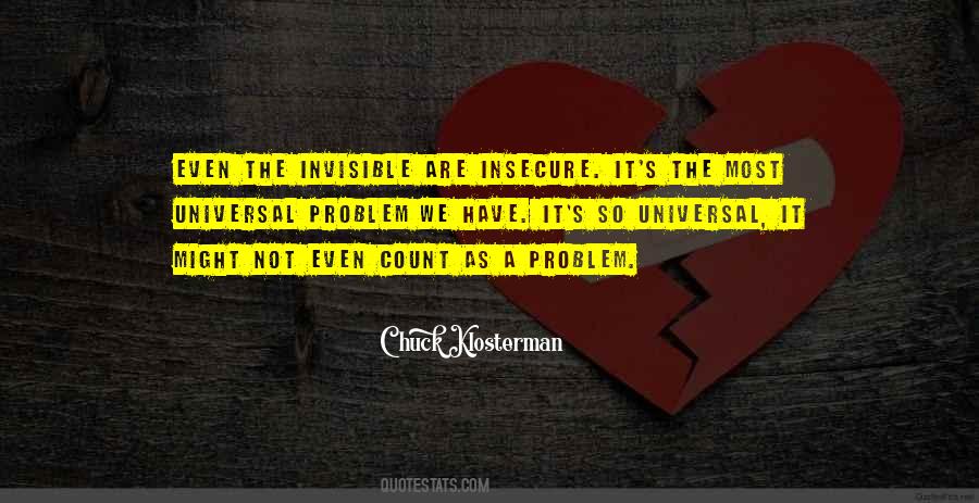 Not Insecure Quotes #61370