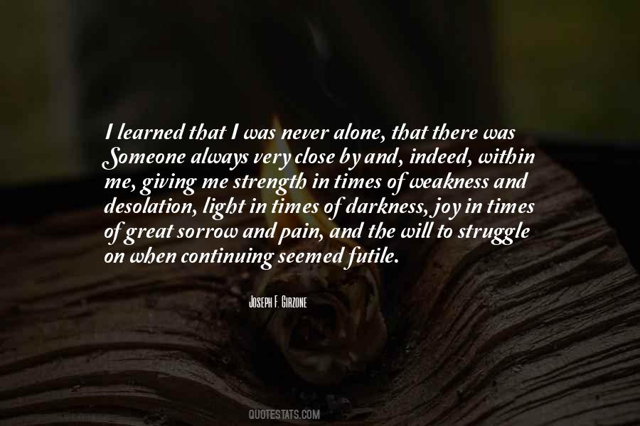 Alone In The Darkness Quotes #1407048