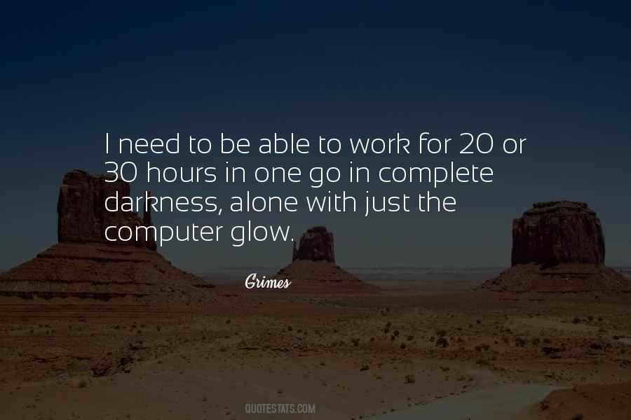 Alone In The Darkness Quotes #238488