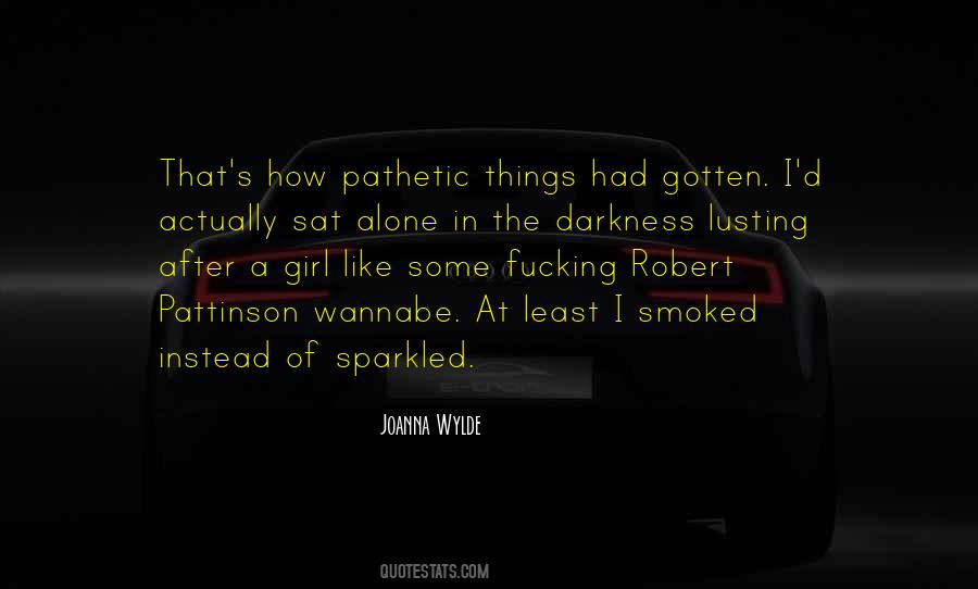 Alone In The Darkness Quotes #44651