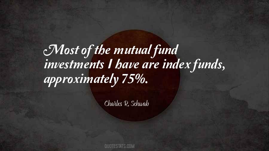 Mutual Fund Investment Quotes #733708