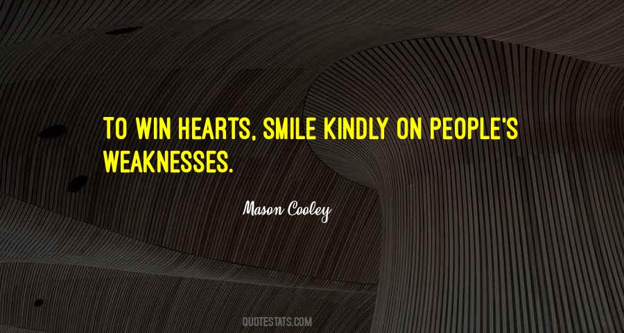 Win Hearts Quotes #428052