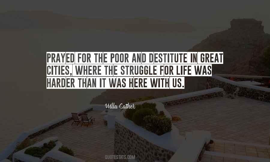 Poor Struggle Quotes #404237