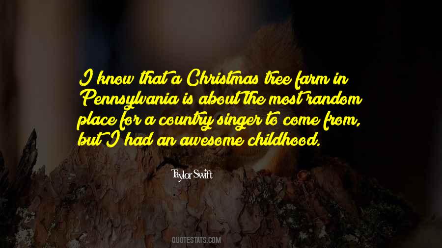 Childhood Christmas Quotes #1739977