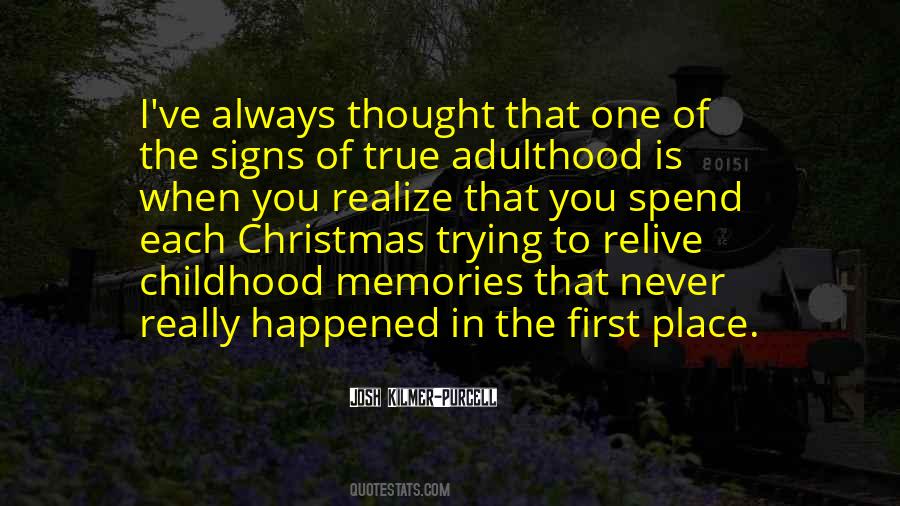 Childhood Christmas Quotes #260395
