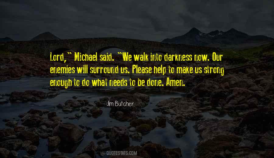 When We Walk With The Lord Quotes #1575555
