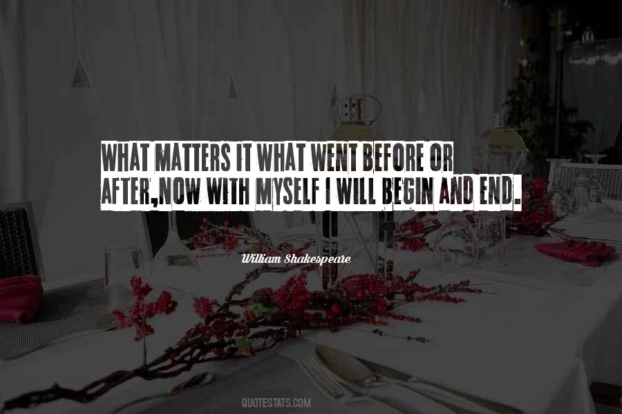 Begin And End Quotes #991462