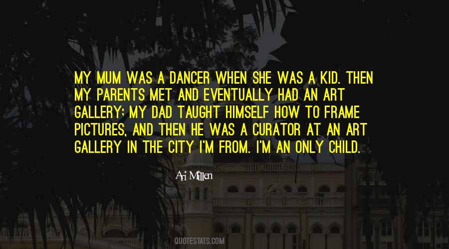 Quotes About An Only Child #1196475