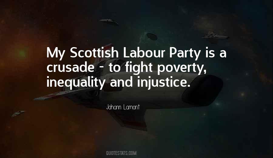 Fight Inequality Quotes #1463624