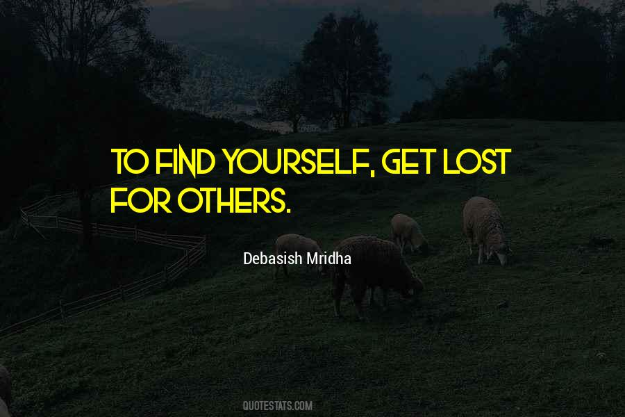 Quotes About Lost Self #10342