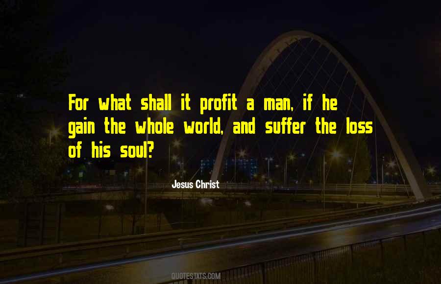 Suffer To Gain Quotes #1731493
