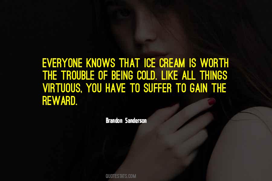 Suffer To Gain Quotes #871643