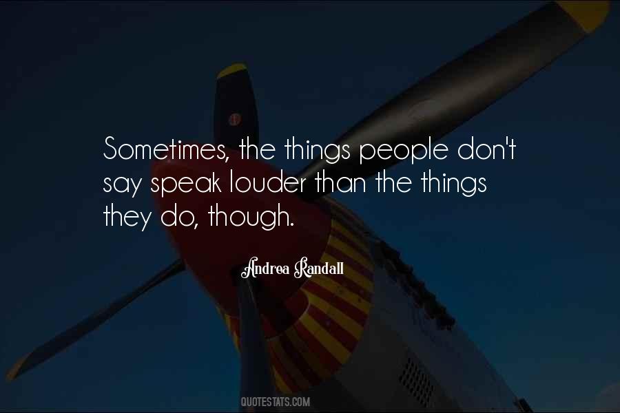 Things They Do Quotes #248042