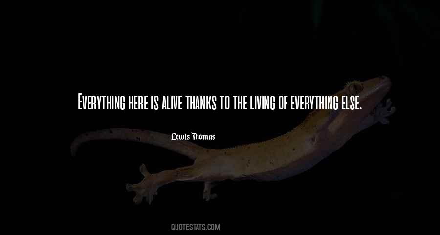 No One Gets Out Of Here Alive Quotes #145943