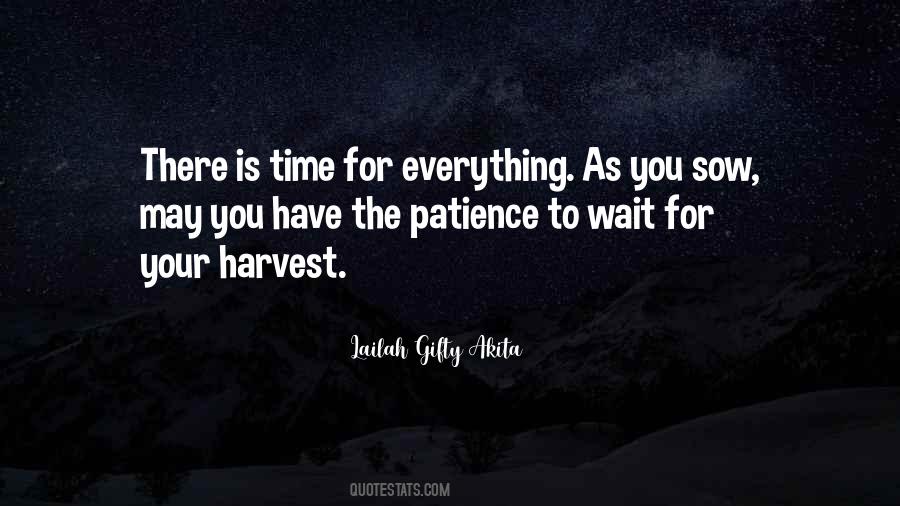 Patience To Wait Quotes #1372231