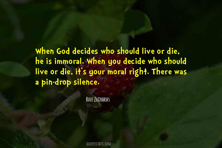 You Should Die Quotes #377383