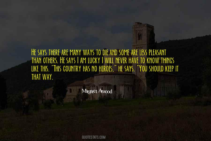 You Should Die Quotes #391257