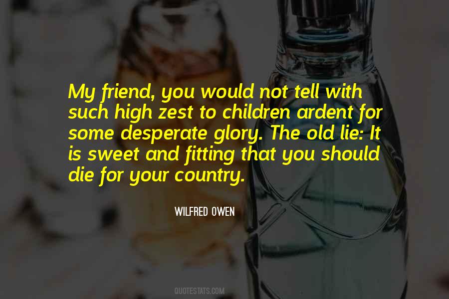 You Should Die Quotes #711499
