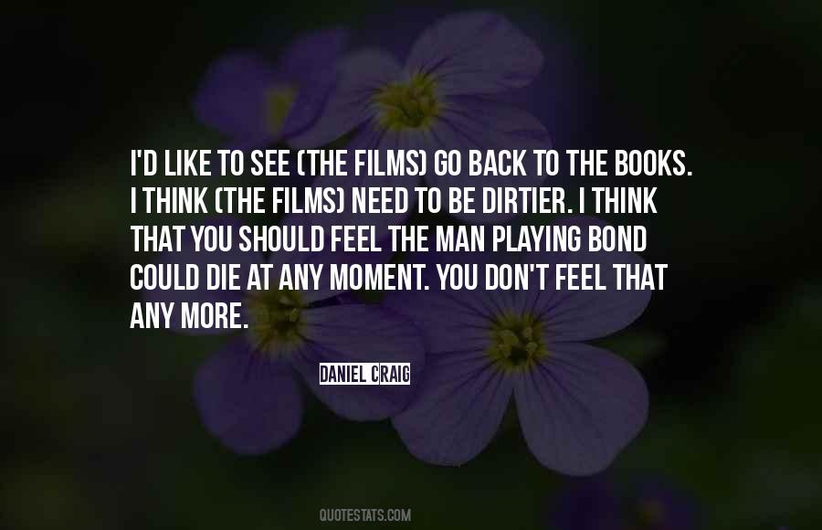 You Should Die Quotes #798848