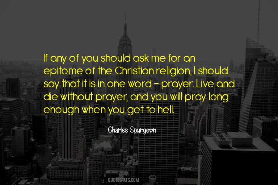 You Should Die Quotes #936885