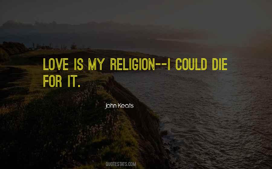 Keats Love Quotes #218065
