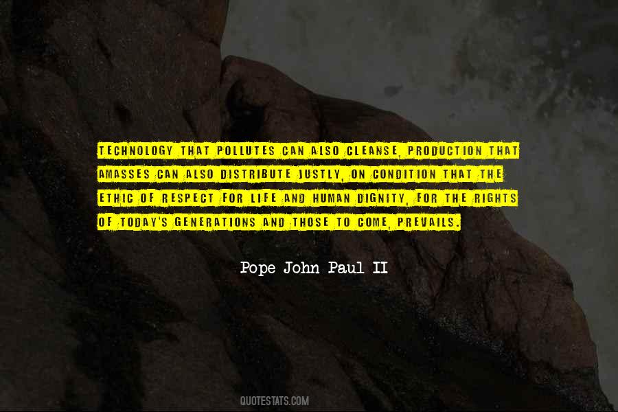 Quotes About Respect For Human Dignity #1583534