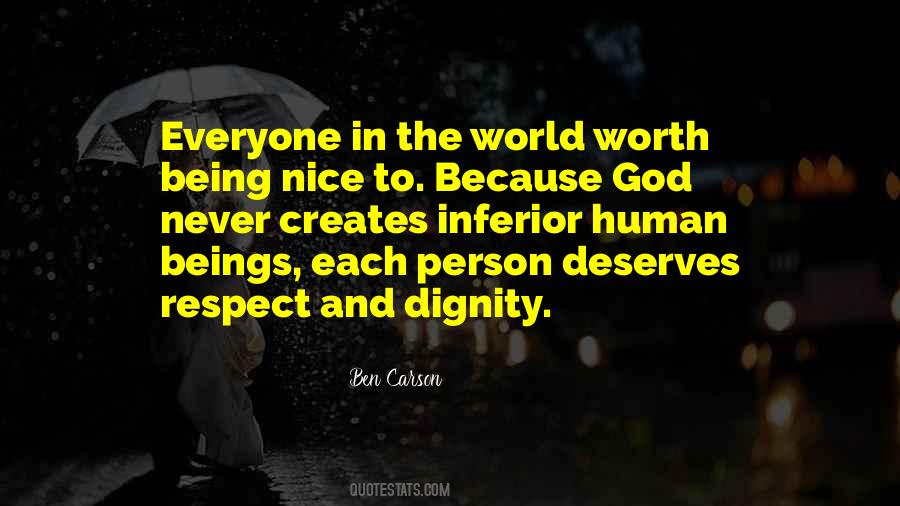 Quotes About Respect For Human Dignity #731102