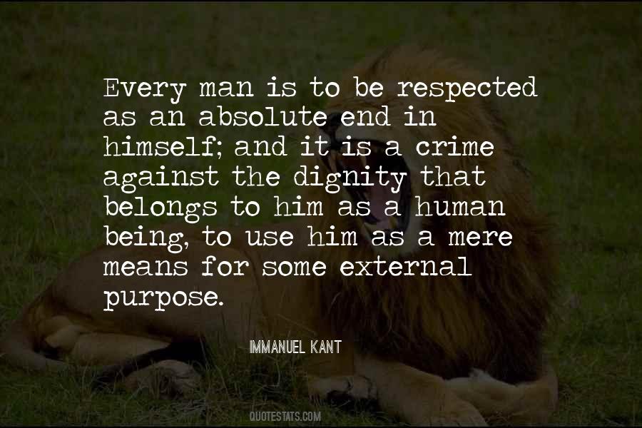 Quotes About Respect For Human Dignity #78179