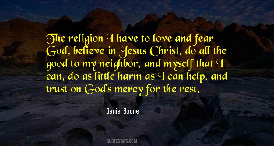 I Believe In Jesus Christ Quotes #976012